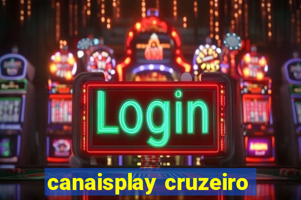 canaisplay cruzeiro