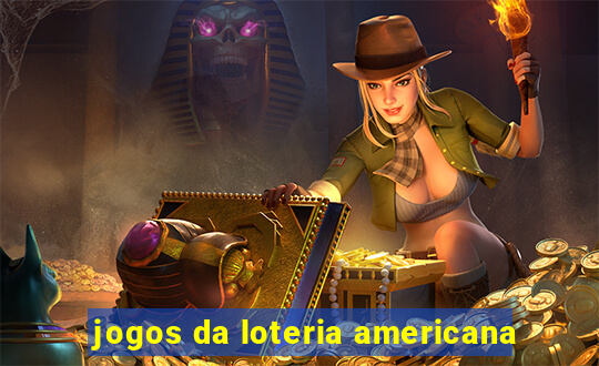 jogos da loteria americana