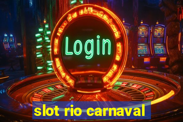 slot rio carnaval