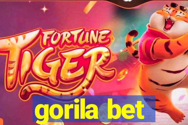 gorila bet