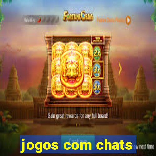 jogos com chats