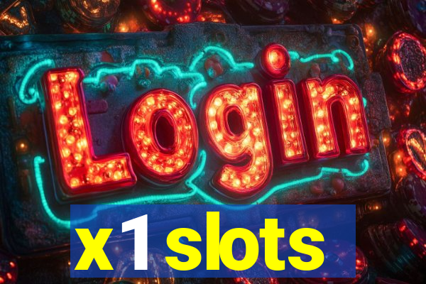 x1 slots