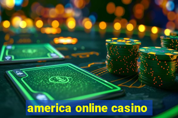 america online casino