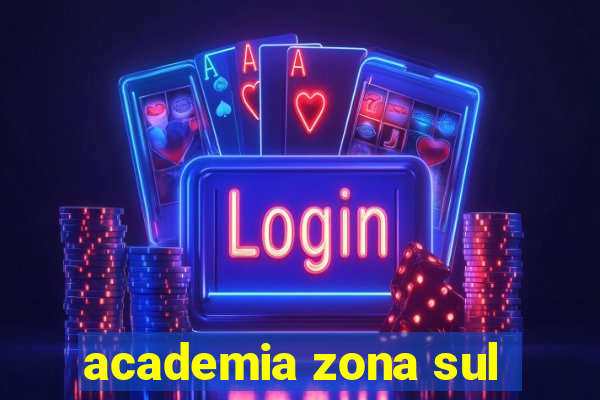 academia zona sul