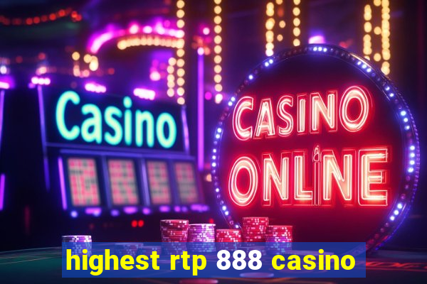 highest rtp 888 casino