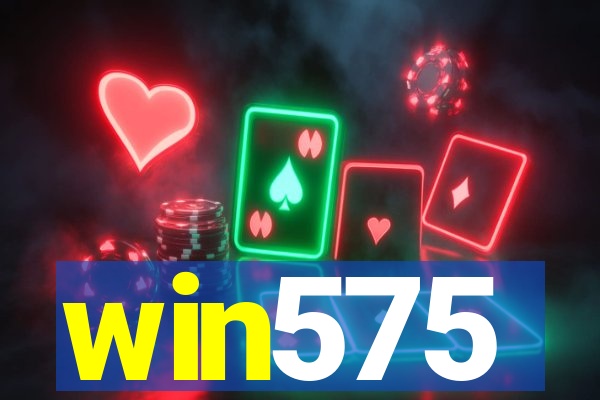 win575