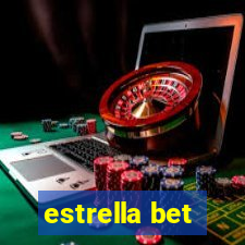 estrella bet