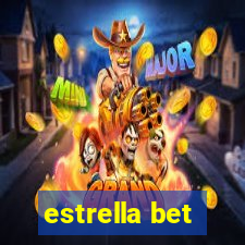 estrella bet