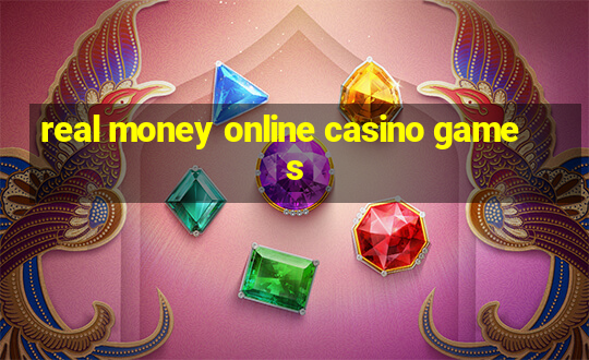 real money online casino games