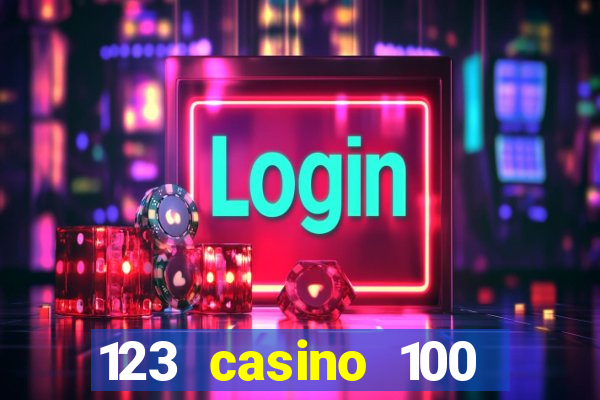 123 casino 100 free spins