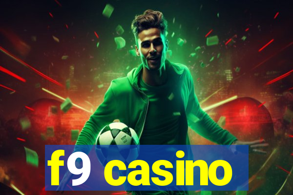 f9 casino