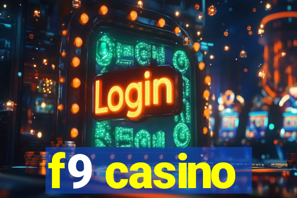 f9 casino