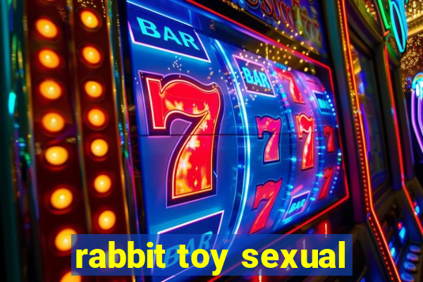 rabbit toy sexual