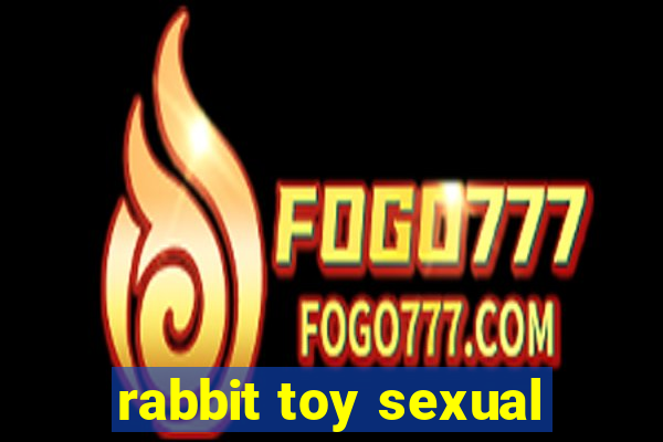 rabbit toy sexual