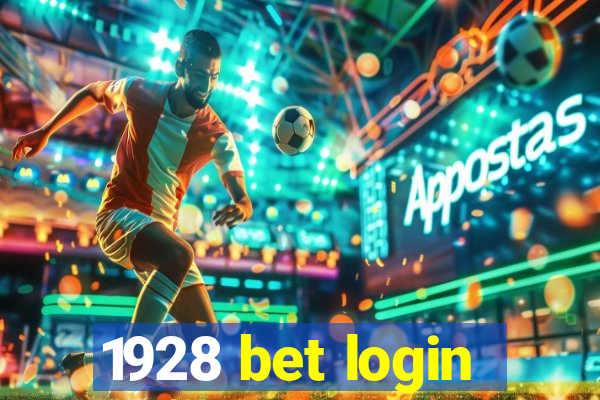 1928 bet login