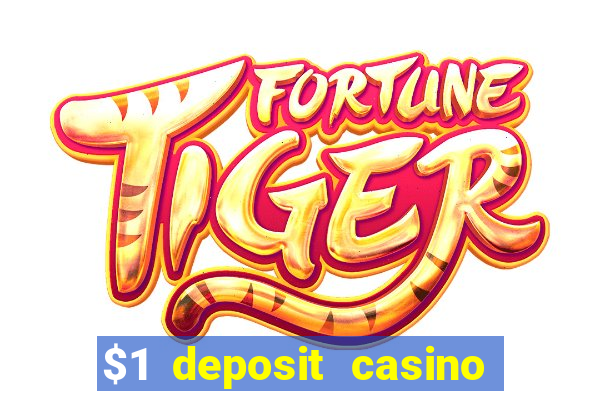 $1 deposit casino nz 2020