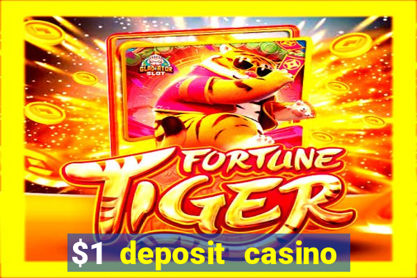 $1 deposit casino nz 2020