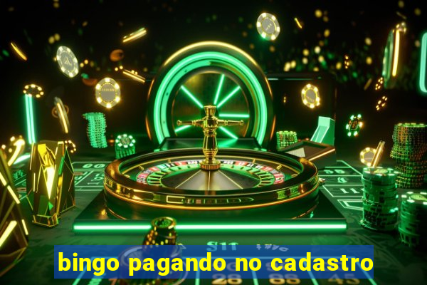 bingo pagando no cadastro