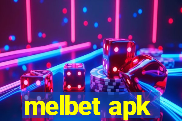 melbet apk