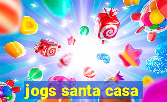 jogs santa casa