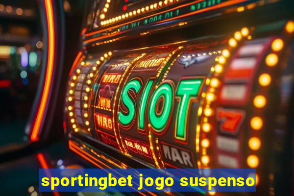 sportingbet jogo suspenso