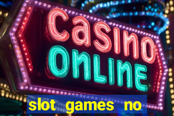 slot games no deposit bonus