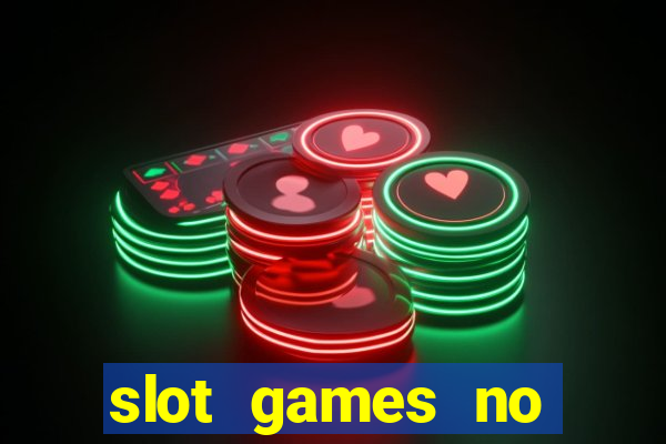 slot games no deposit bonus