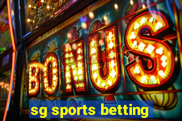 sg sports betting