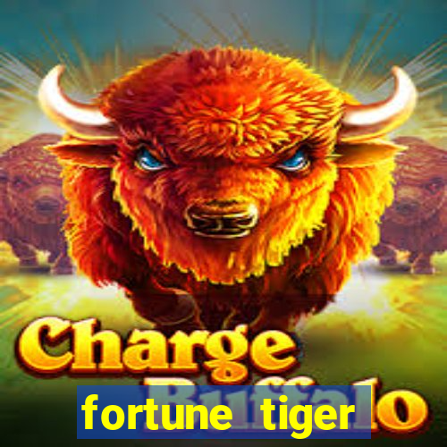 fortune tiger depósito mínimo 10 reais