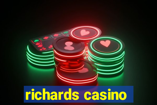 richards casino