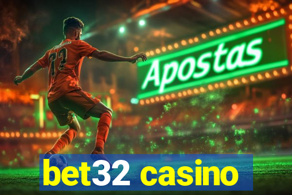 bet32 casino