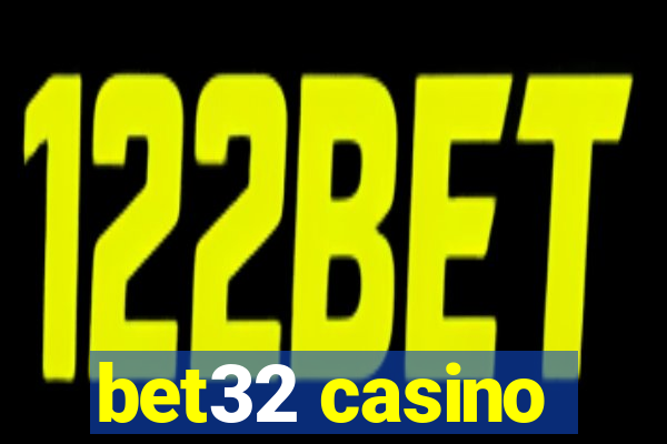 bet32 casino