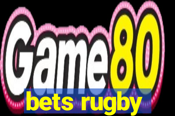 bets rugby