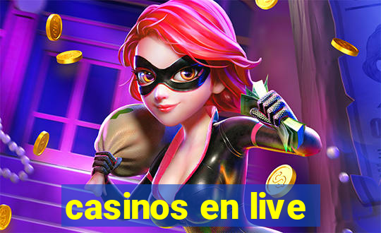 casinos en live