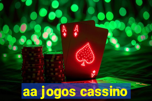 aa jogos cassino