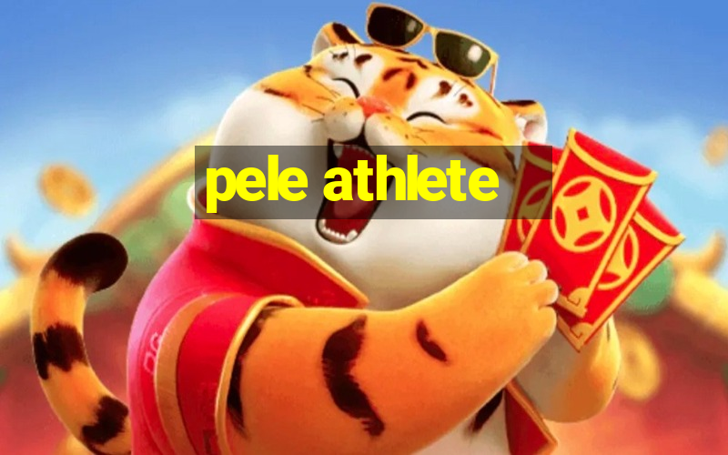 pele athlete