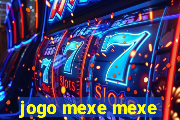 jogo mexe mexe