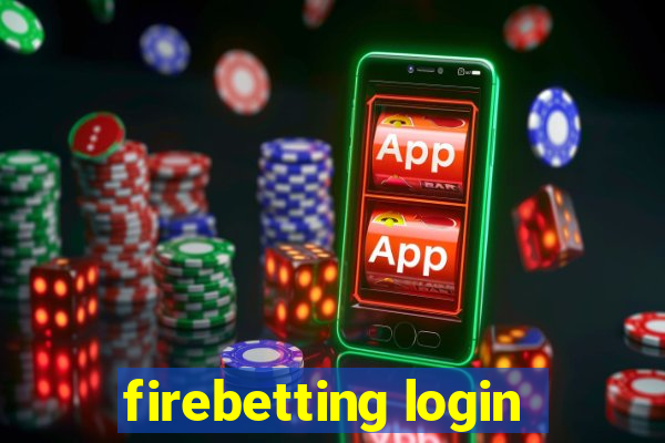 firebetting login