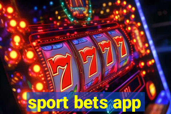 sport bets app