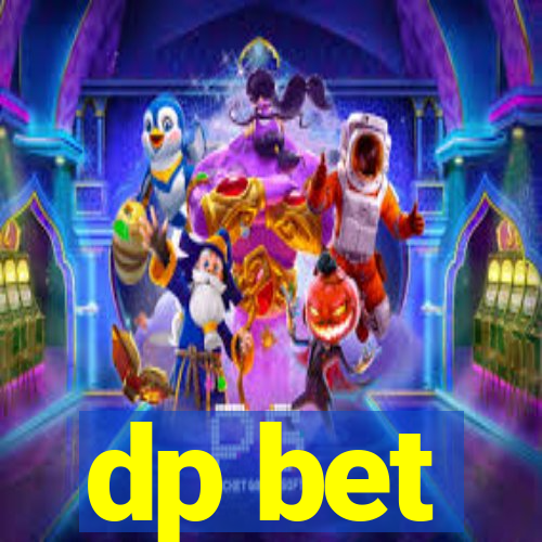 dp bet