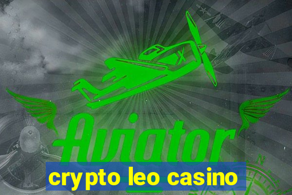 crypto leo casino