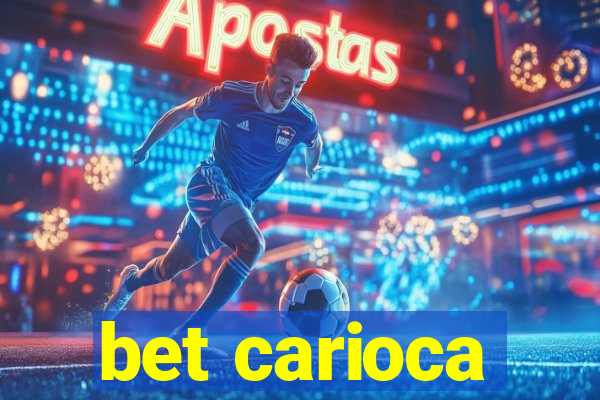 bet carioca