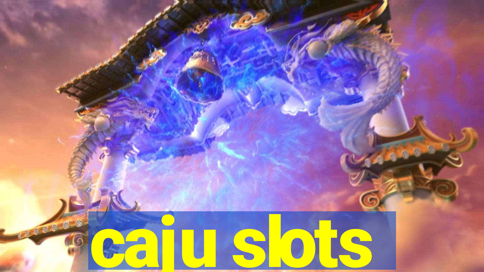 caju slots