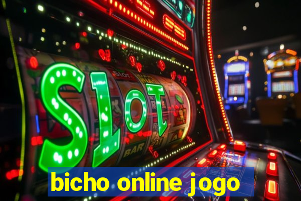 bicho online jogo