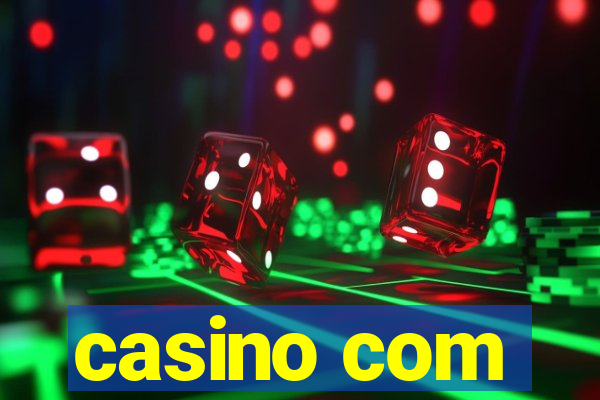 casino com