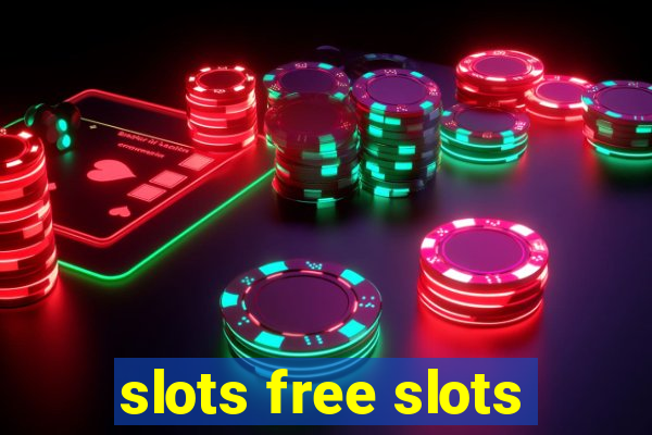 slots free slots