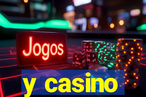 y casino