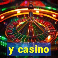 y casino