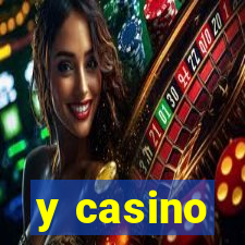 y casino