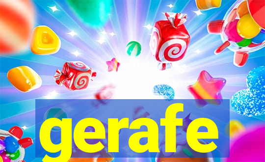 gerafe